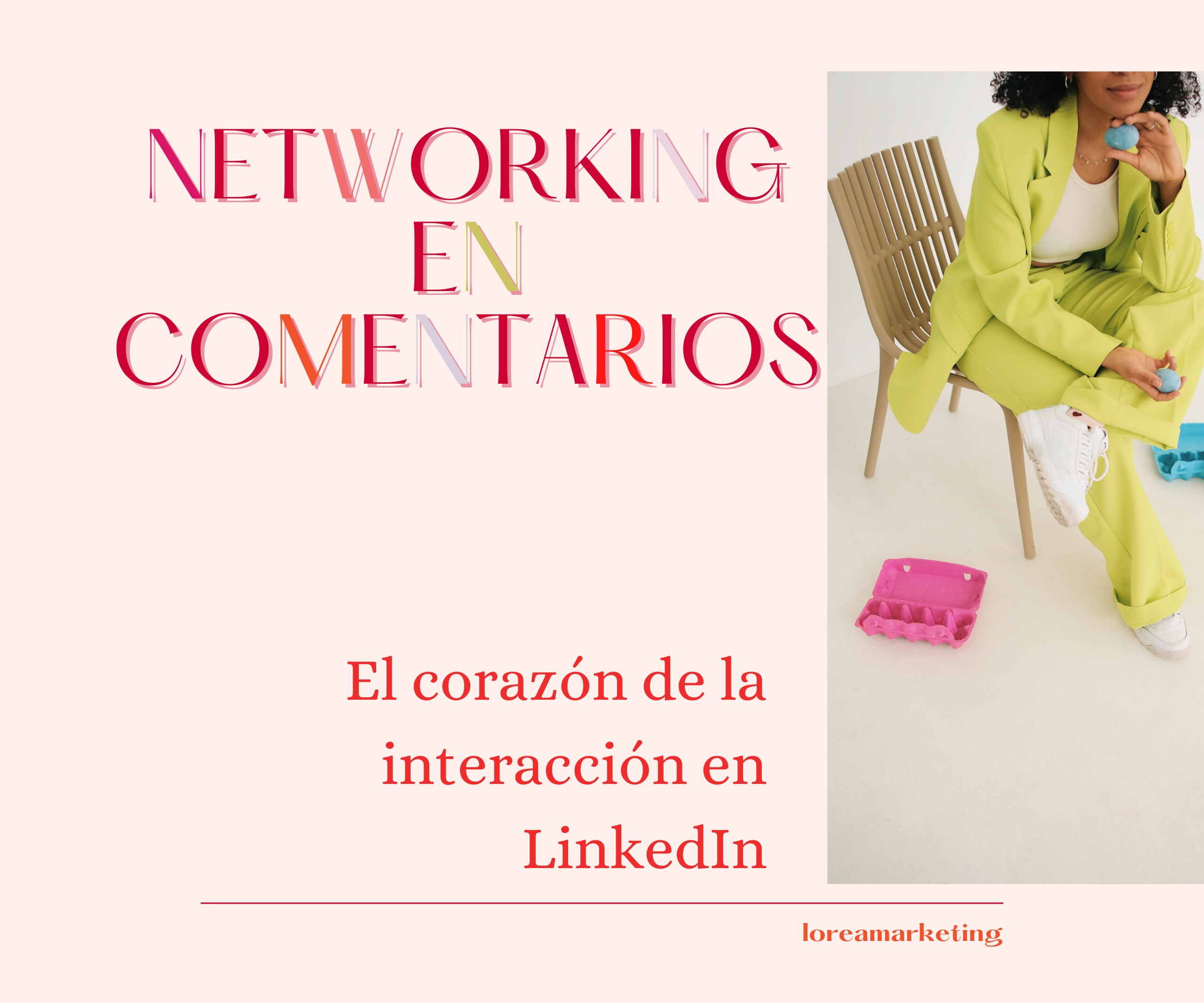 Corazón de la interacción en LinkedIn ❤️